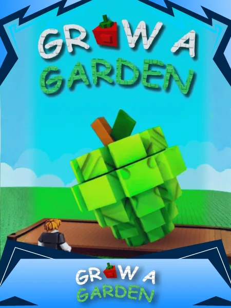 GROW A GARDEN