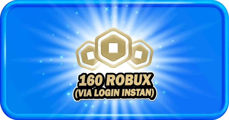 160 ROBUX (VIA LOGIN INSTAN)